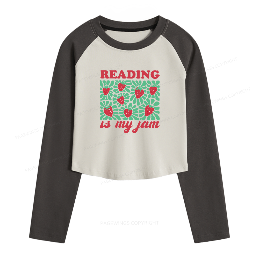 Pagewings Reading Is My Jam Women Long Sleeve Crop Raglan T-shirt