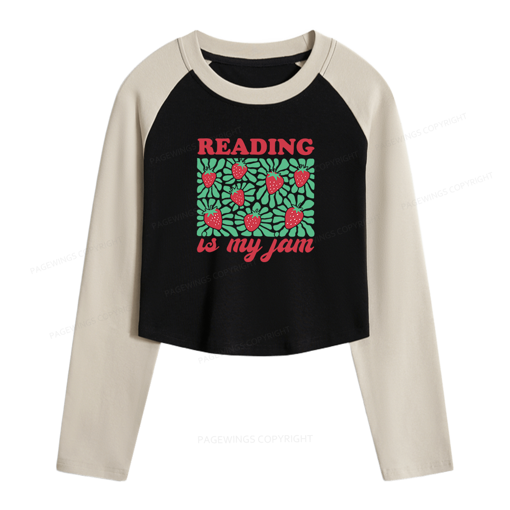 Pagewings Reading Is My Jam Women Long Sleeve Crop Raglan T-shirt