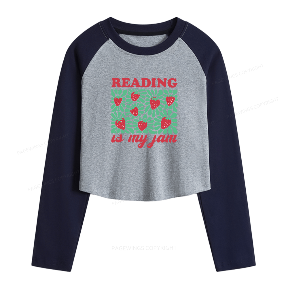 Pagewings Reading Is My Jam Women Long Sleeve Crop Raglan T-shirt