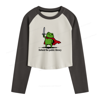 Pagewings Defend The Public Library Women Long Sleeve Crop Raglan T-shirt