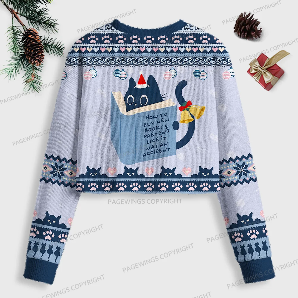 Pagewings How To Buy New Books And Pretend Like It Was An Accident Women Ugly Crop Sweatshirt