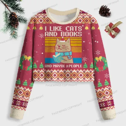 Pagewings I Like Cats And Books And Maybe 3 People Women Ugly Crop Sweatshirt