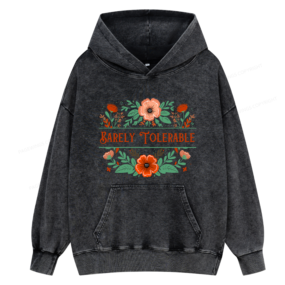 Pagewings Barely Tolerable Book Lover Bookish Unisex Washed Hoodie