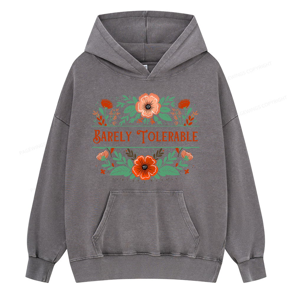 Pagewings Barely Tolerable Book Lover Bookish Unisex Washed Hoodie