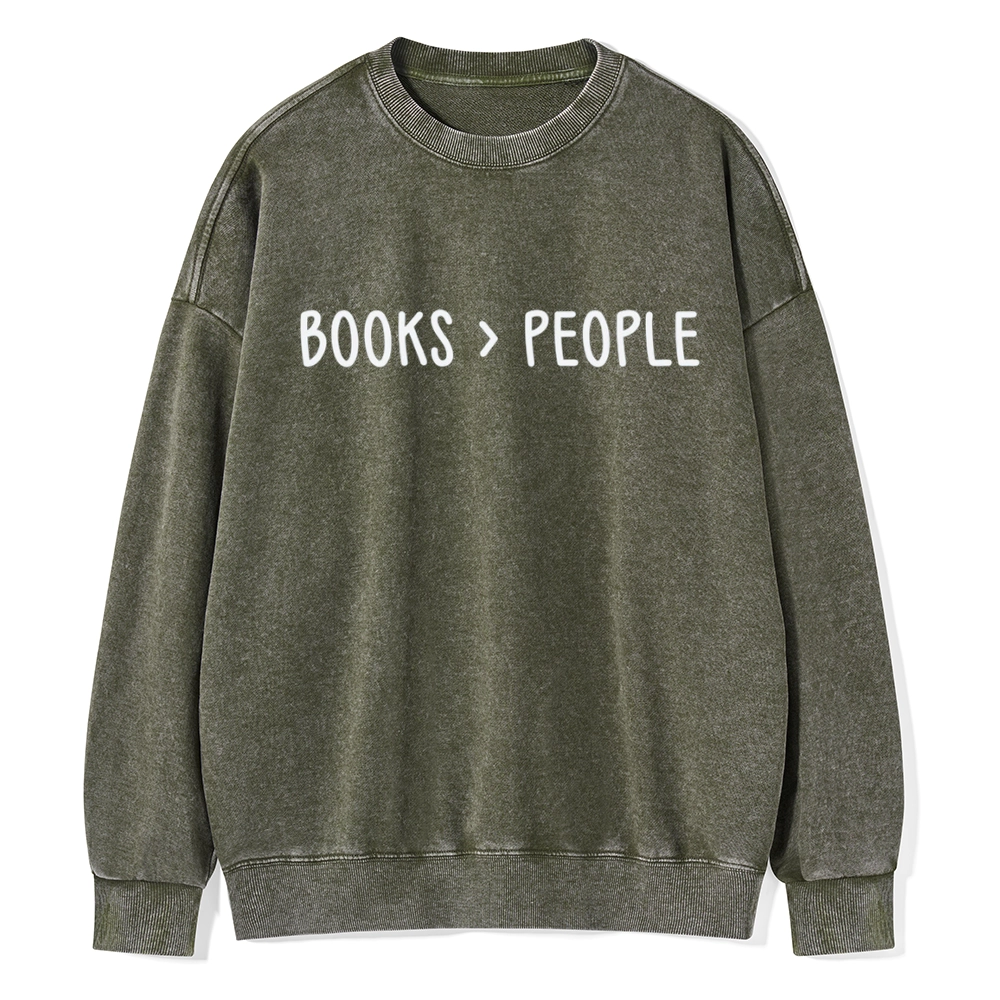 Pagewings Books Are Better Than People Unisex Washed Sweatshirt
