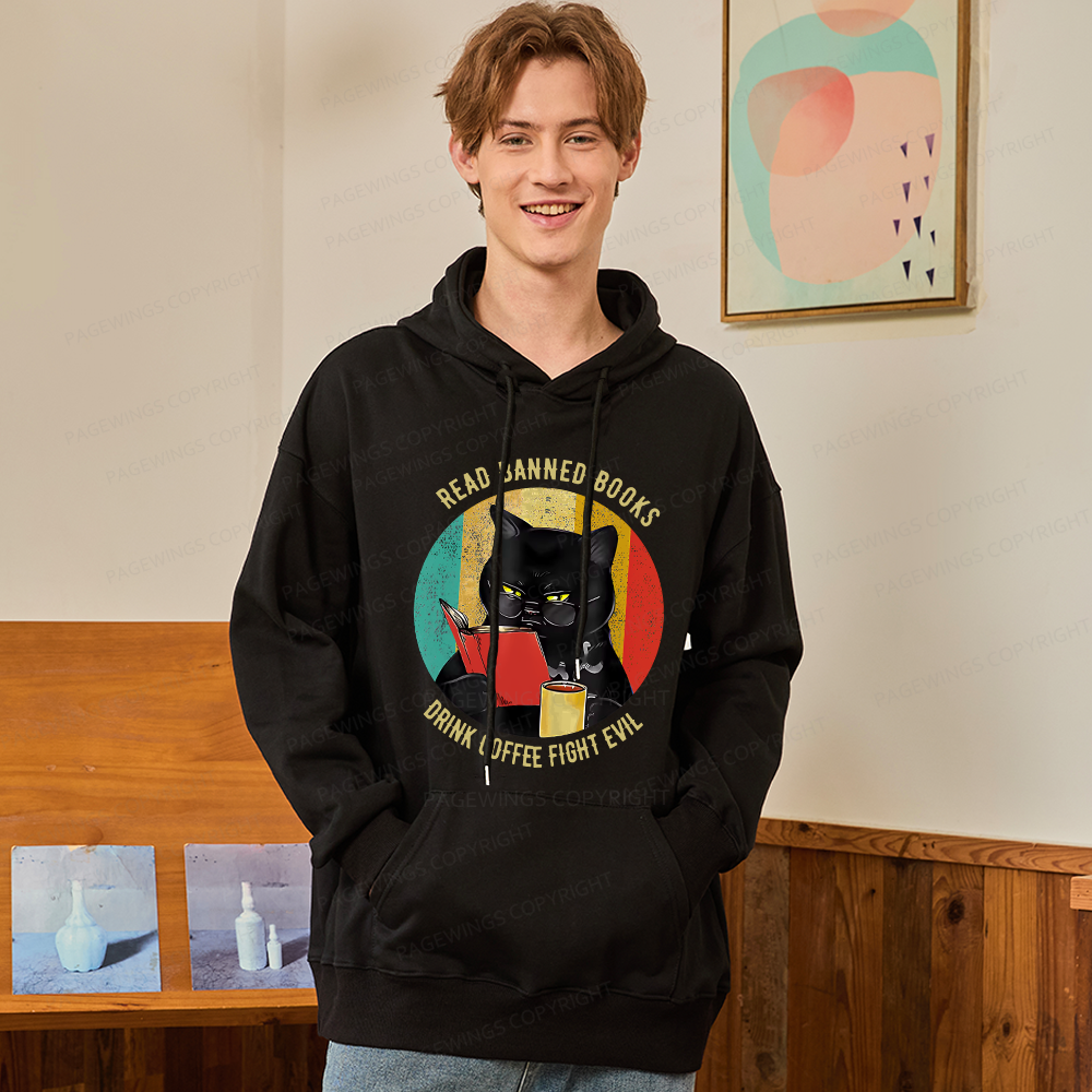 Pagewings Read Banned Books Drink Coffee Fight Evil Unisex Classic Hoodie