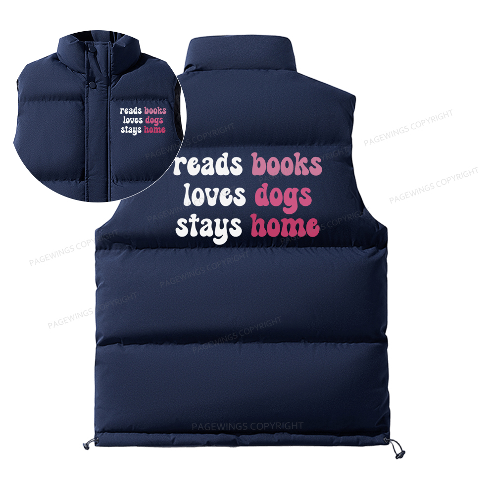 Pagewings Read Books & Lovs Dogs & Stay Home Unisex Sleeveless Jacket