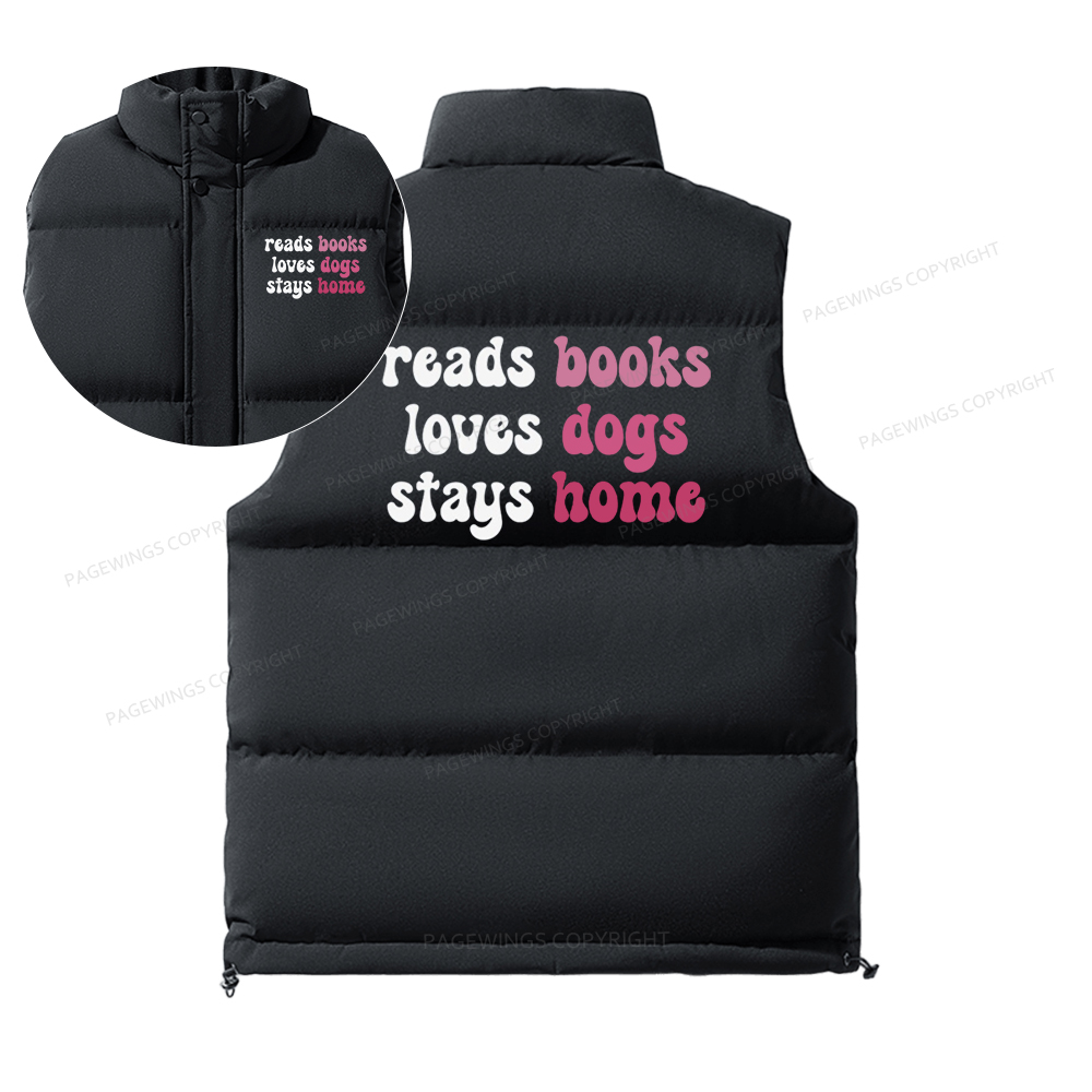 Pagewings Read Books & Lovs Dogs & Stay Home Unisex Sleeveless Jacket