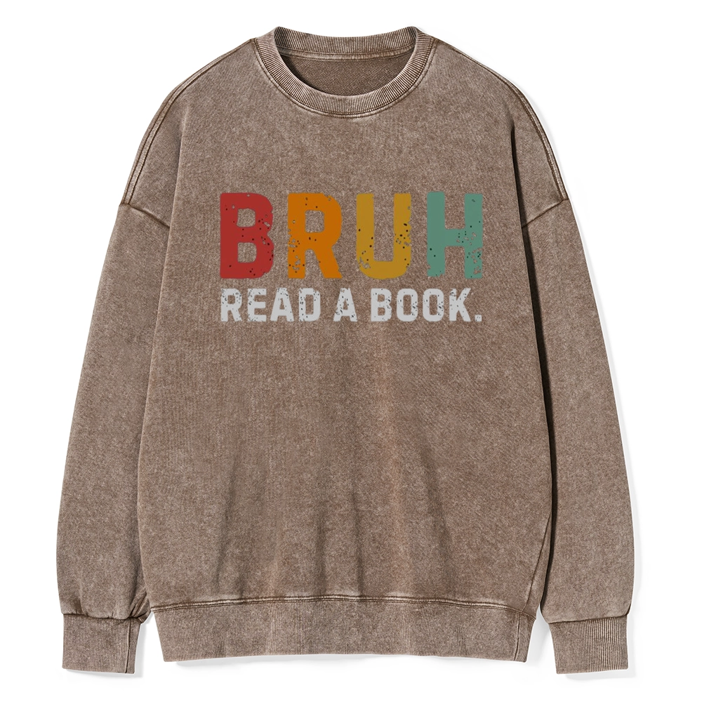 Pagewings Read A Book Bruh Unisex Washed Sweatshirt