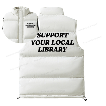 Pagewings Support Your Local Library Unisex Sleeveless Jacket