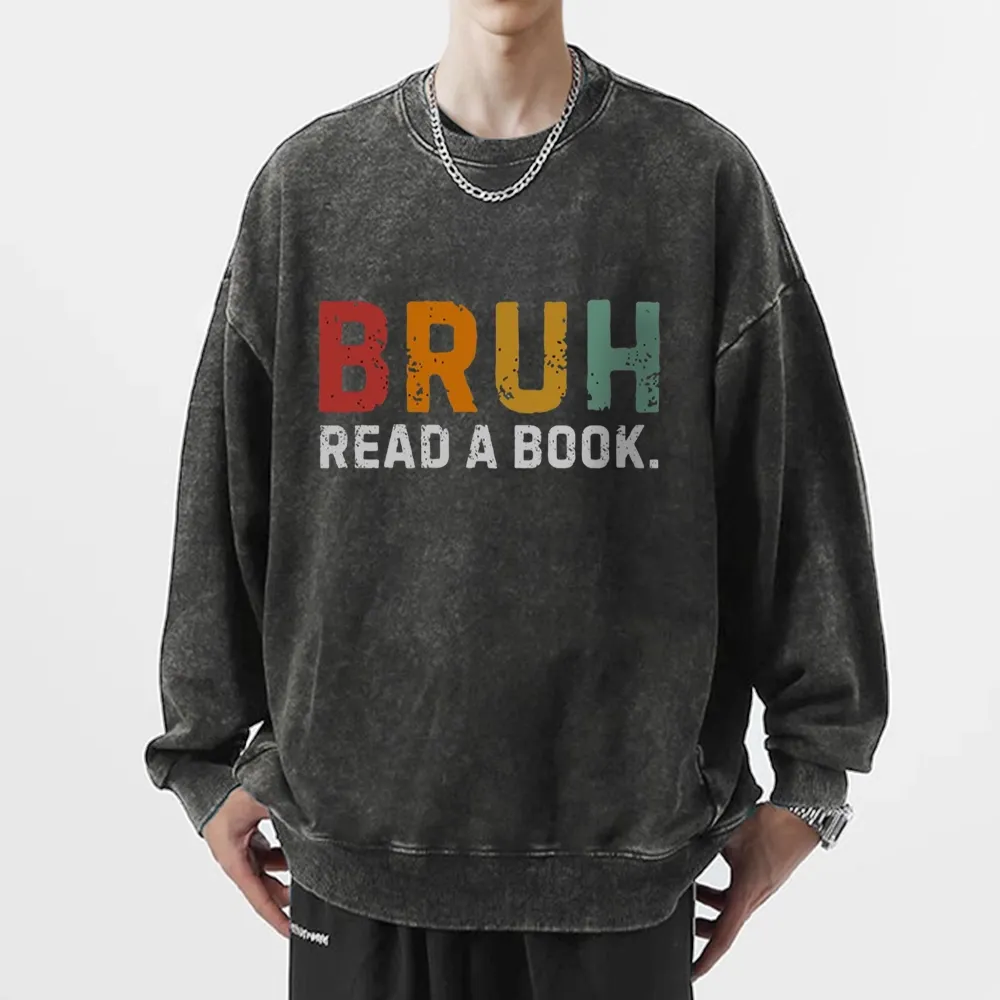 Pagewings Read A Book Bruh Unisex Washed Sweatshirt