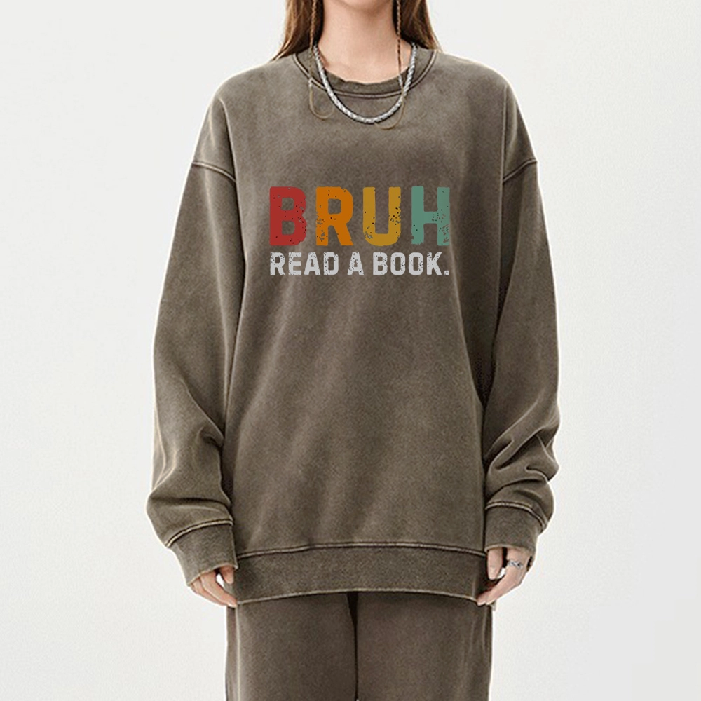 Pagewings Read A Book Bruh Unisex Washed Sweatshirt