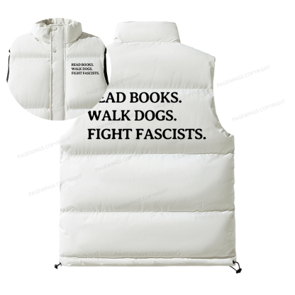 Pagewings Read Books Walk Dogs And Fight Unisex Sleeveless Jacket