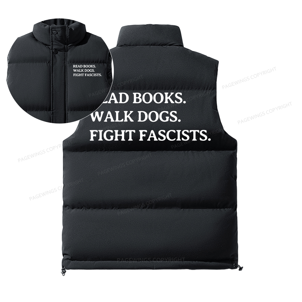 Pagewings Read Books Walk Dogs And Fight Unisex Sleeveless Jacket