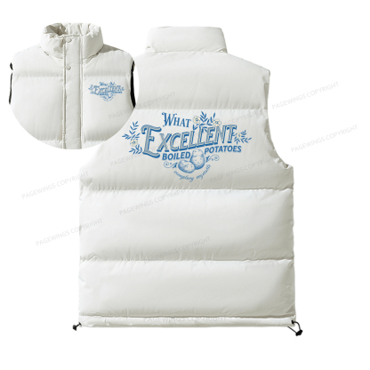 Pagewings What Excellent Boiled Potatoes Unisex Sleeveless Jacket