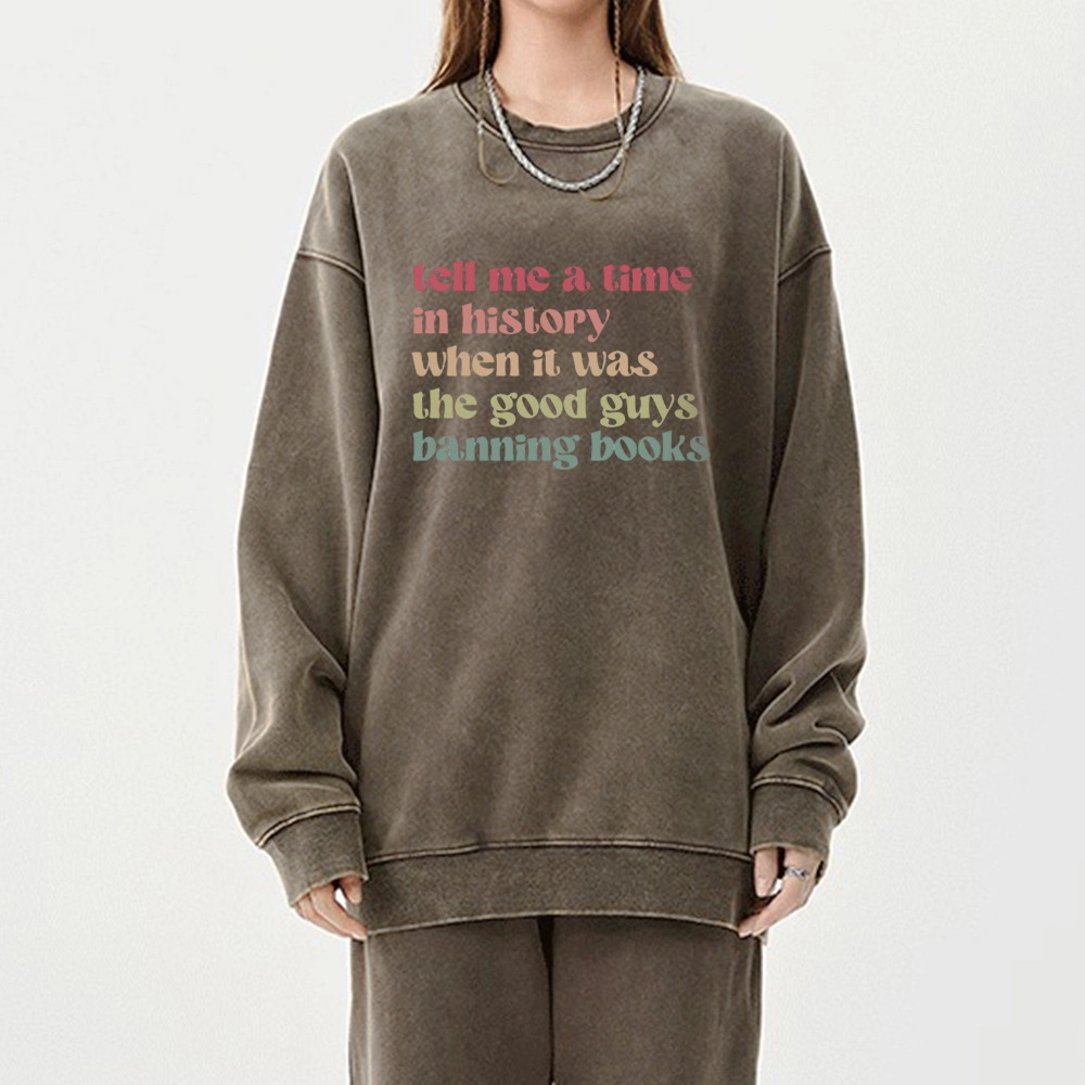 Pagewings Tell Me a Time in History Unisex Washed Sweatshirt