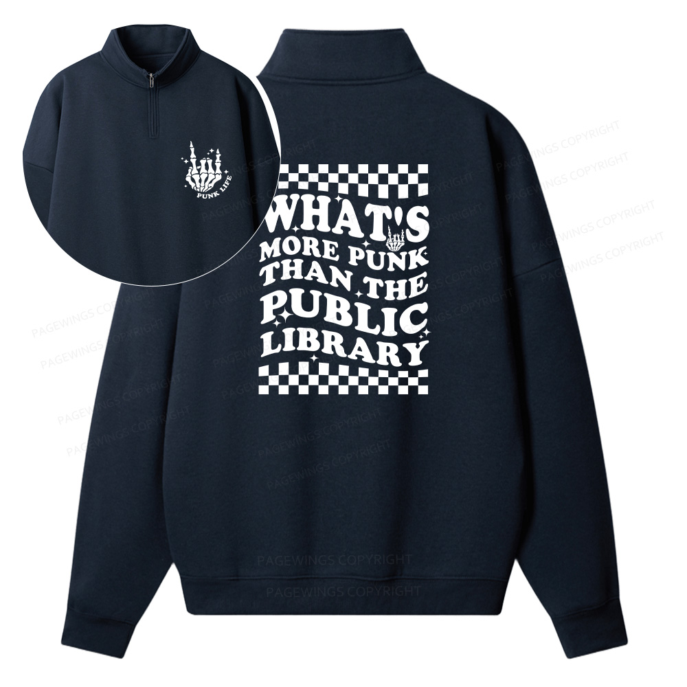 Pagewings Punk The Public Library Unisex Half Zip Fleece Sweatshirt 