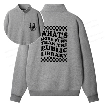 Pagewings Punk The Public Library Unisex Half Zip Fleece Sweatshirt 