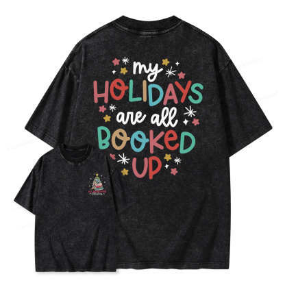 Pagewings My Holidays All Booked Up Christmas Book Lover Unisex Washed T-shirt