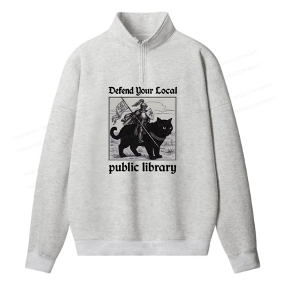 Pagewings Defend Your Local public library Unisex Half Zip Fleece Sweatshirt 
