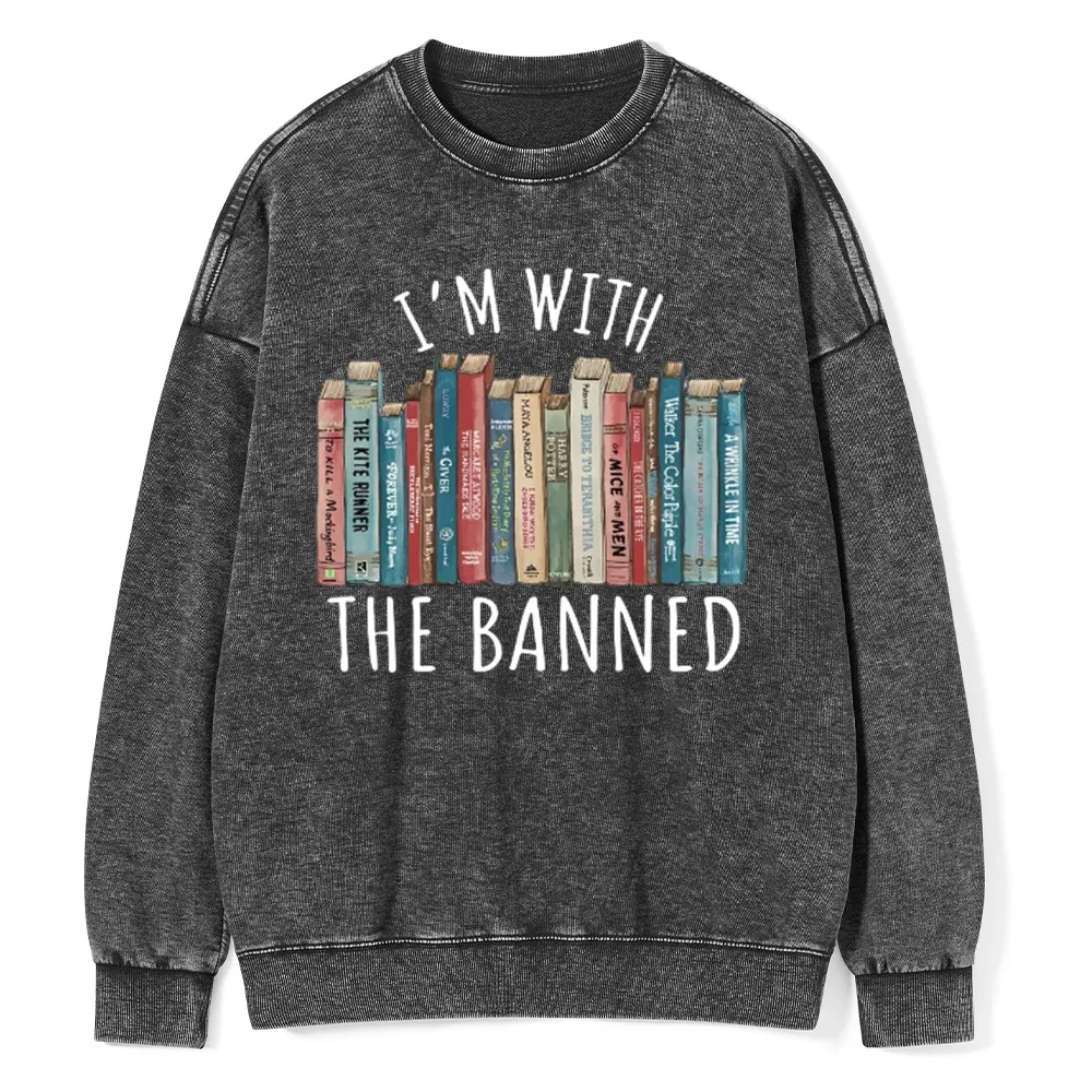 Pagewings I'm With The Banned Unisex Washed Sweatshirt