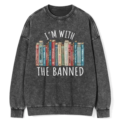 Pagewings I'm With The Banned Unisex Washed Sweatshirt