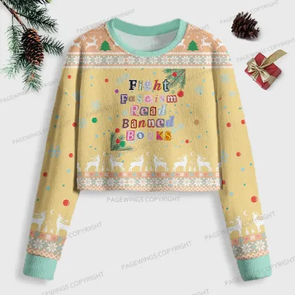 Pagewings Fight Fascism Read Banned Books Women Ugly Crop Sweatshirt