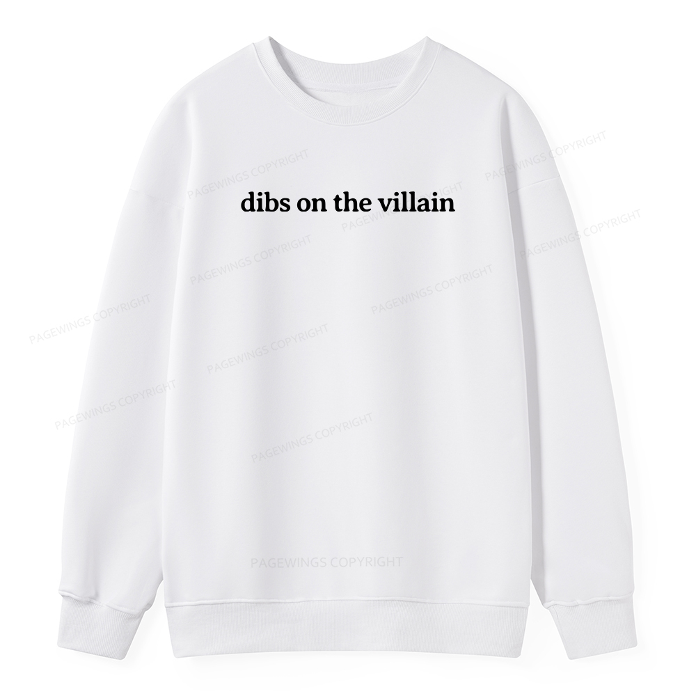 Pagewings Dibs On The Villain Unisex Classic Sweatshirt