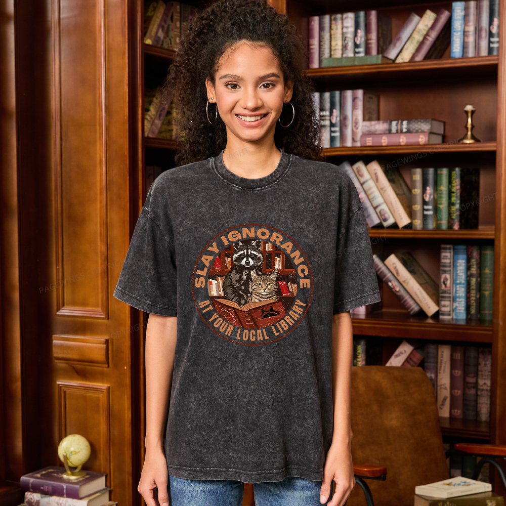 Pagewings Slay Ignorance At Your Local Library Unisex Washed T-shirt
