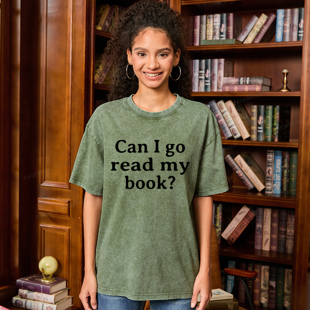 Pagewings Can I Go Read My Book Unisex Washed T-shirt