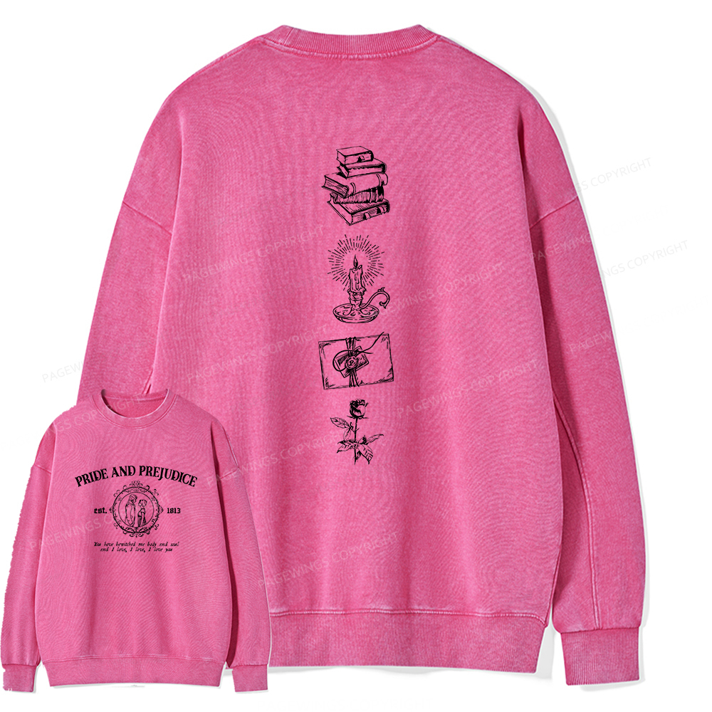 Pagewings You Have Bewitched Me Body And Soul Unisex Washed Sweatshirt