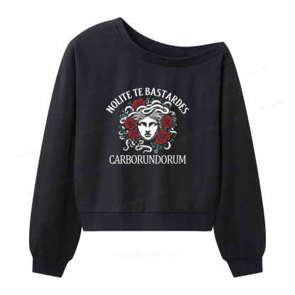 Pagewings Don't Let The Bastards Grind You Down Women Off  Shoulder Sweatshirt