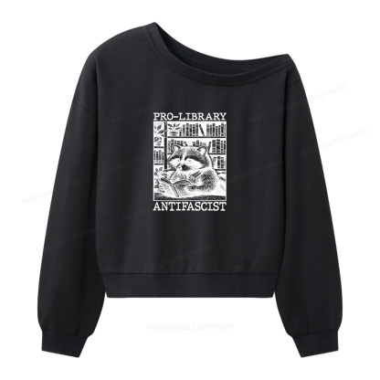Pagewings Pro Library Antifascist Women Off  Shoulder Sweatshirt
