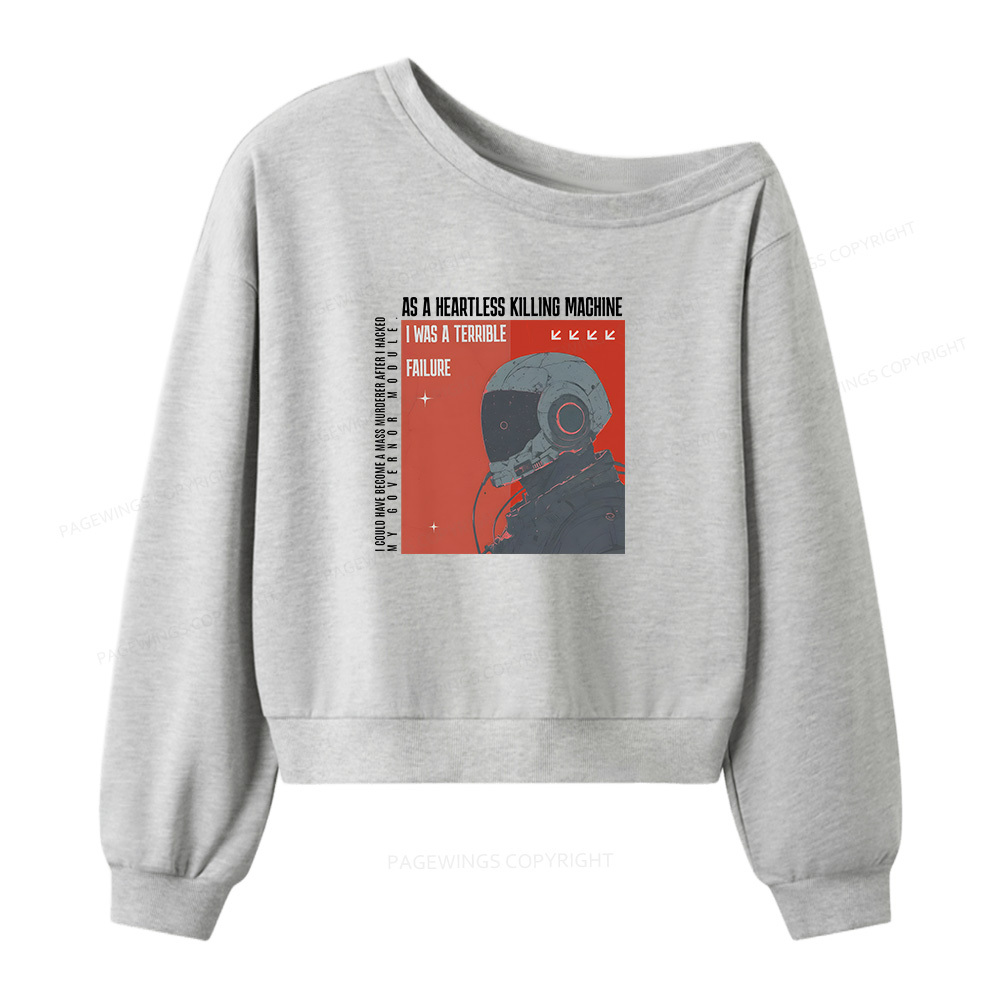 Pagewings I Was A Terrible Failure  Women Off  Shoulder Sweatshirt