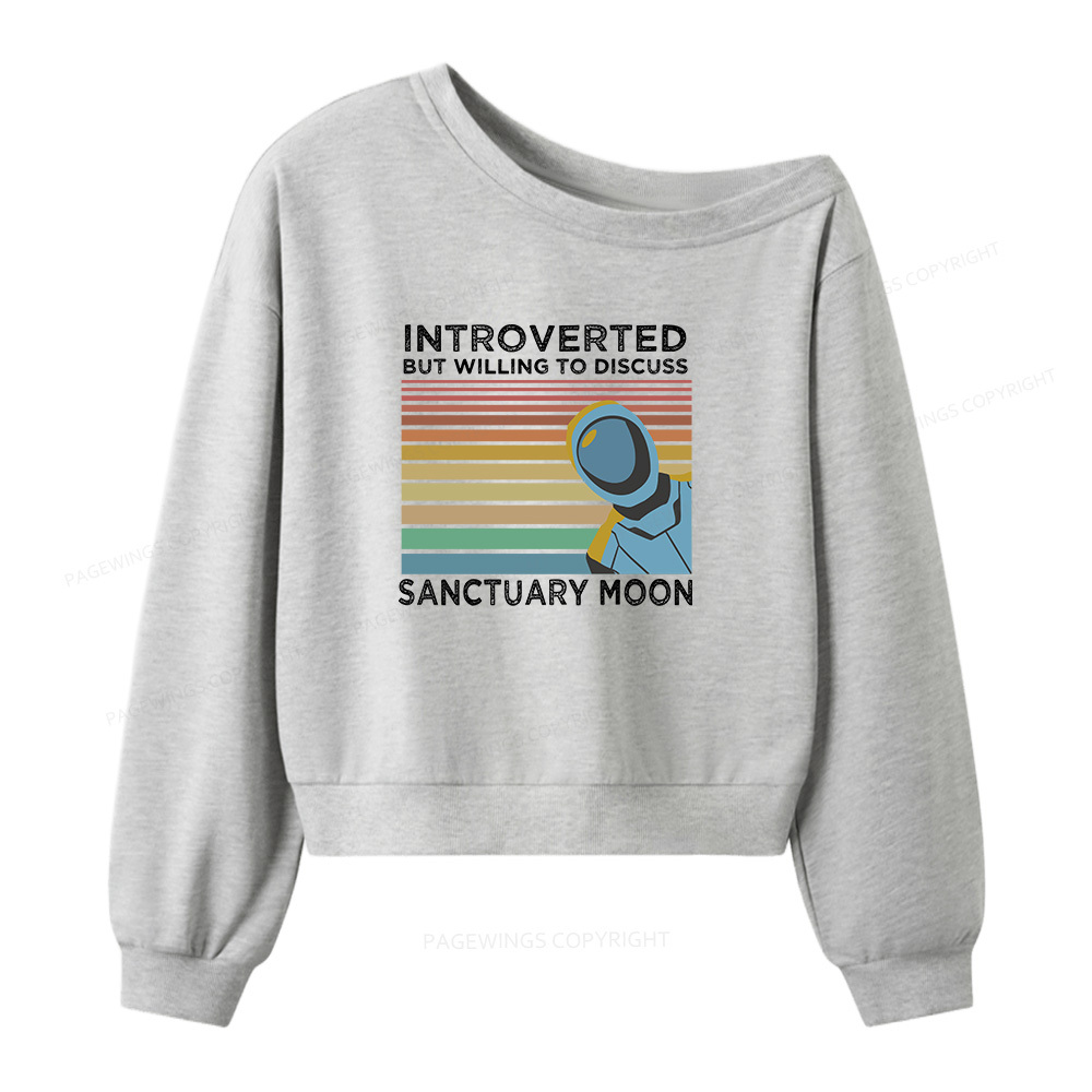 Pagewings Introverted But Willing to Discuss Sanctuary Moon Women Off  Shoulder Sweatshirt