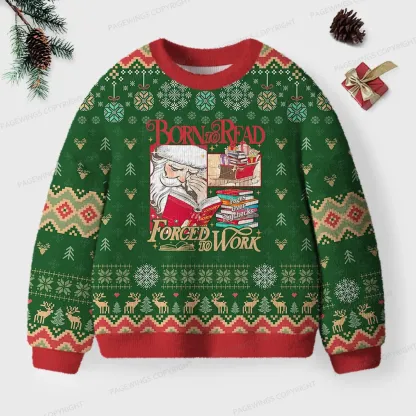 Pagewings Born To Read Forced To Work Unisex Ugly Knit Sweatshirt