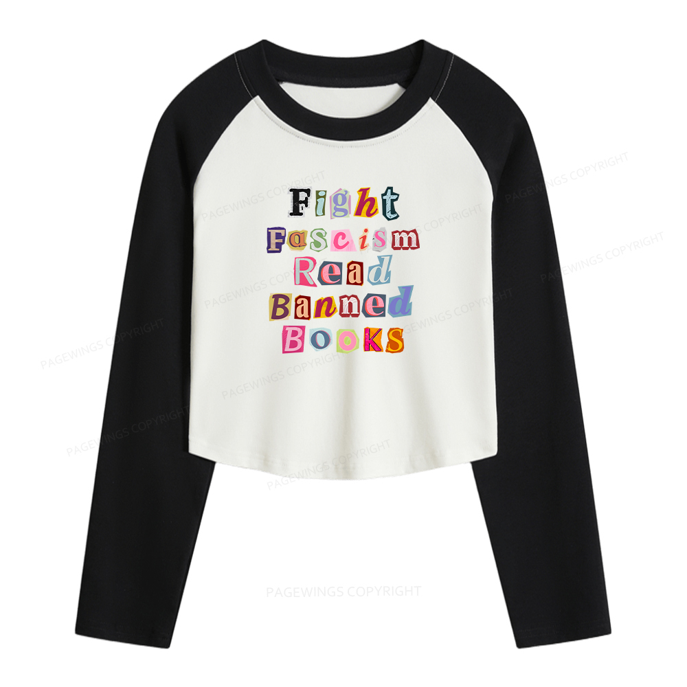 Pagewings Fight Fascism Read Books Women Long Sleeve Crop Raglan T-shirt