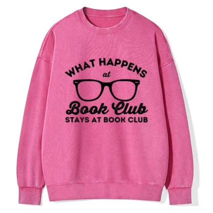Pagewings What Happens At Book Club Unisex Washed Sweatshirt