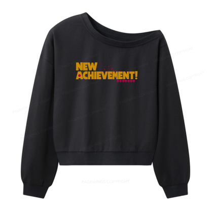 Pagewings New Achievement Women Off  Shoulder Sweatshirt