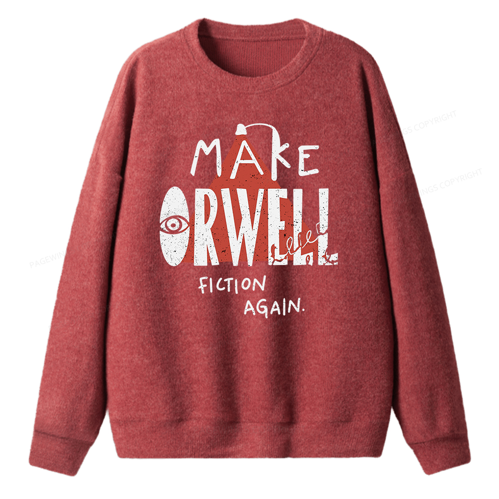 Pagewings Make Orwell Fiction Again Unisex Knit Sweatshirt