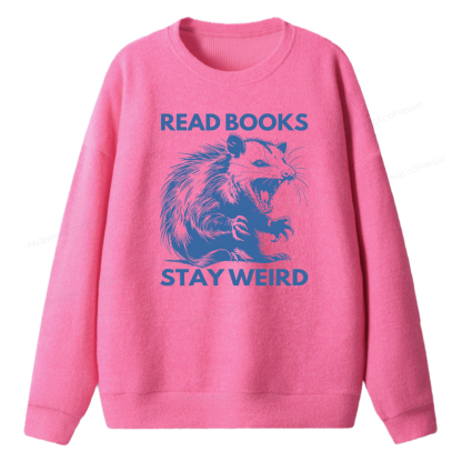 Pagewings Read Books Stay Weird Unisex Knit Sweatshirt