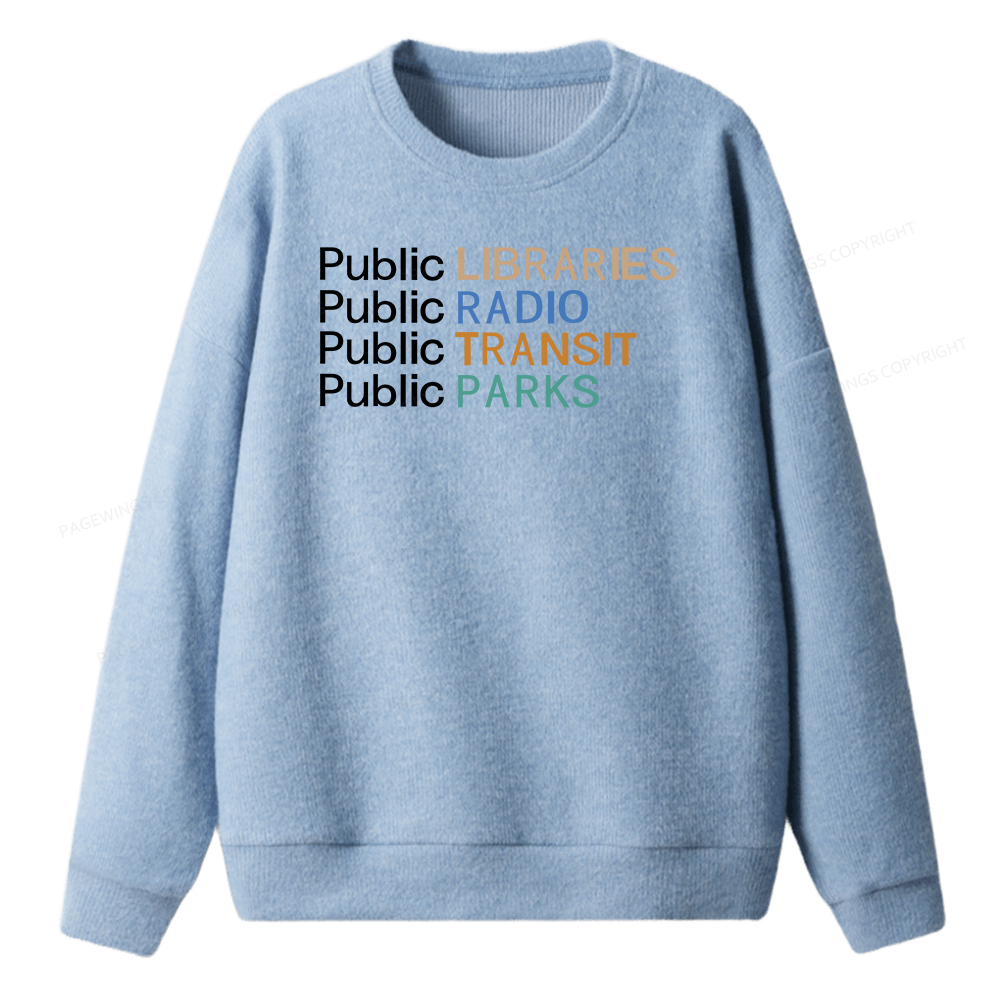 Pagewings Public Libraries Radio Transit Parks Unisex Knit Sweatshirt