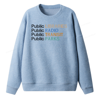 Pagewings Public Libraries Radio Transit Parks Unisex Knit Sweatshirt