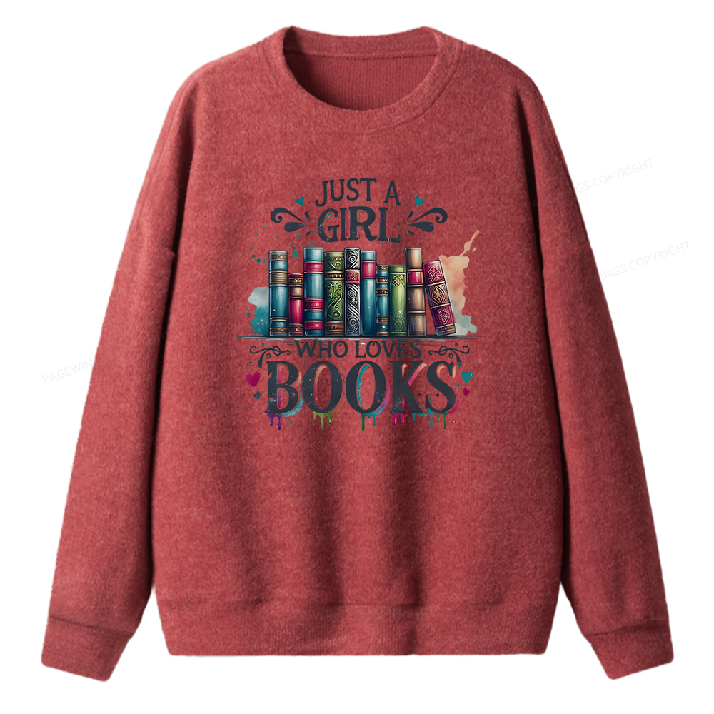Pagewings Just A Girl Who Loves Books Unisex Knit Sweatshirt