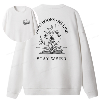 Pagewings Read Books Be Kind Stay Weird Unisex Knit Sweatshirt