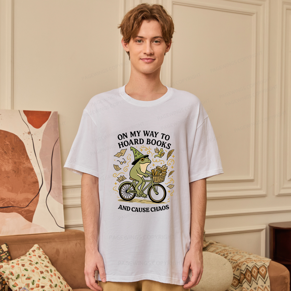 Pagewings On My Way To Hoard Books And Cause Chaos Unisex Classic T-shirt