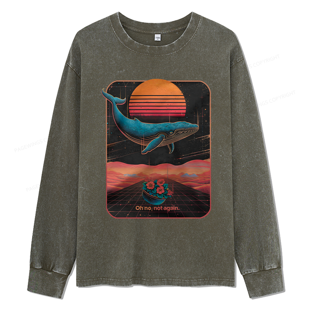 Pagewings Oh No Not Again Unisex Washed Long Sleeve T-shirt