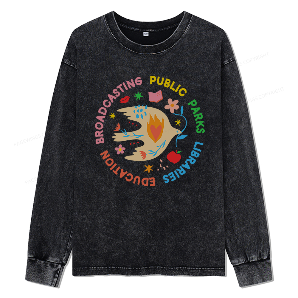 Pagewings Public Parks Libraries Education Broadcasting Unisex Washed Long Sleeve T-shirt