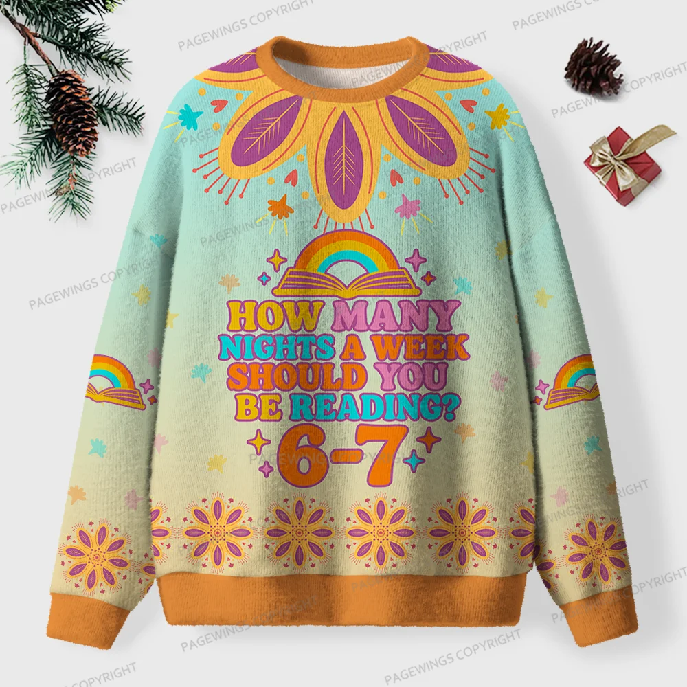 Pagewings How Many Nights A Week Should You Be Reading Unisex Ugly Knit Sweatshirt