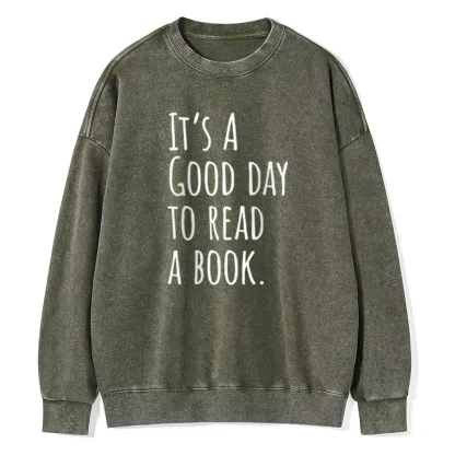 Pagewings It's A Good Day To Read A Book Unisex Washed Sweatshirt